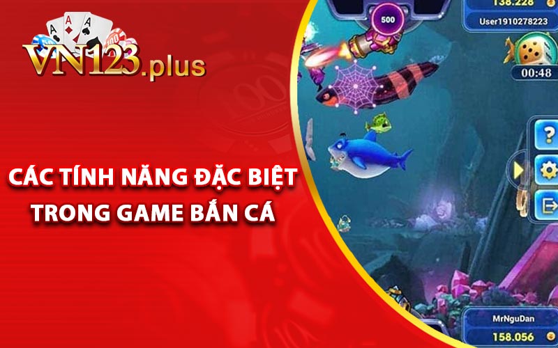 Các tính năng đặc biệt trong game bắn cá miễn phí