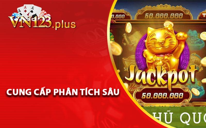 Cung cấp phân tích sâu